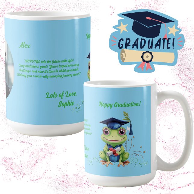 Mug Cute Funny Frog Message photo Graduation Cadeau (Créateur téléchargé)