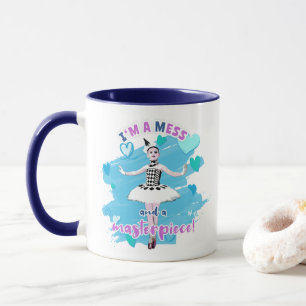 Mug Cute I Am a Mess and Maspiece Ballerina