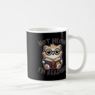 Mug Cute Not Meow Je lis Funny Reading Bibliothécaire