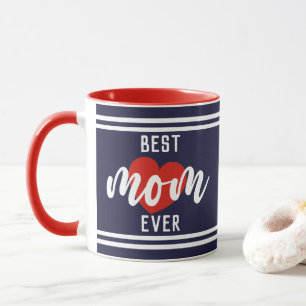 Mug Cute Text Best Mama Ever With Heart