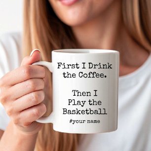 Mug D'abord du café puis je joue au basket-ball drôle