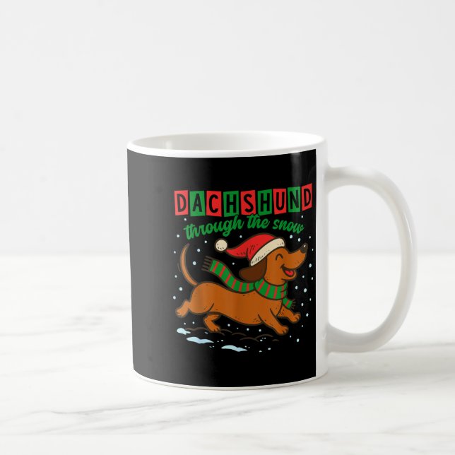 Mug Dachshund Through The Snow Funny Christmas Wiener  (Droite)