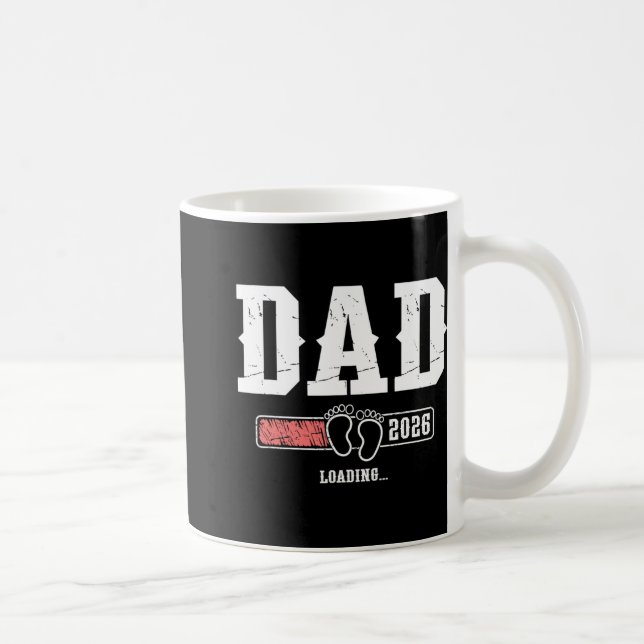 Mug Dad 2026 Loading Dad Est. 2026, Father 2026 New Da (Droite)