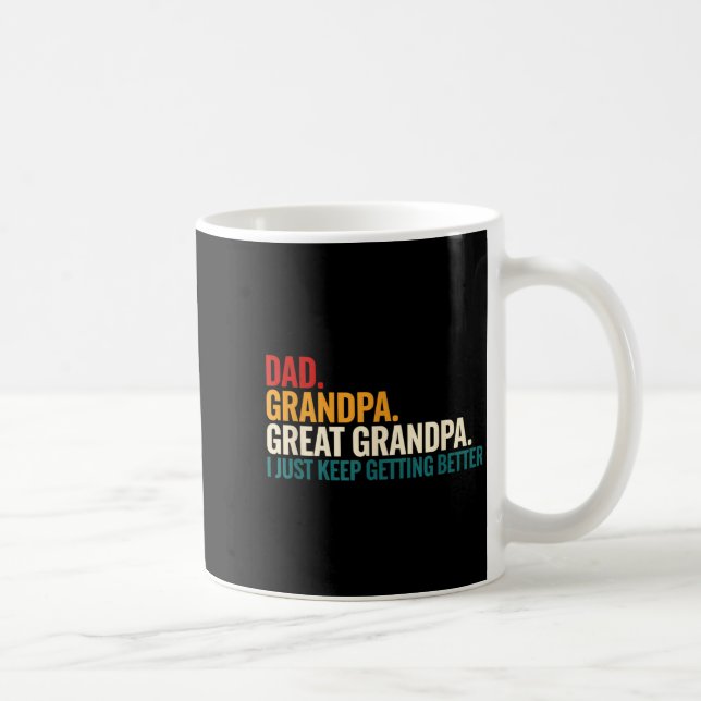 Mug Dad Grandpa Great Grandpa Funny Saying - Dad I Jus (Droite)