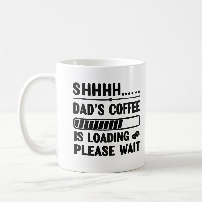 Mug Dad’s Coffee Loading – Funny Tech Mug/Tee (Gauche)