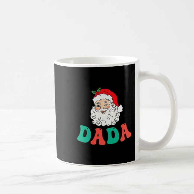 Mug Dada Of 1st Birthday Pajamas Christmas Santa Match (Droite)