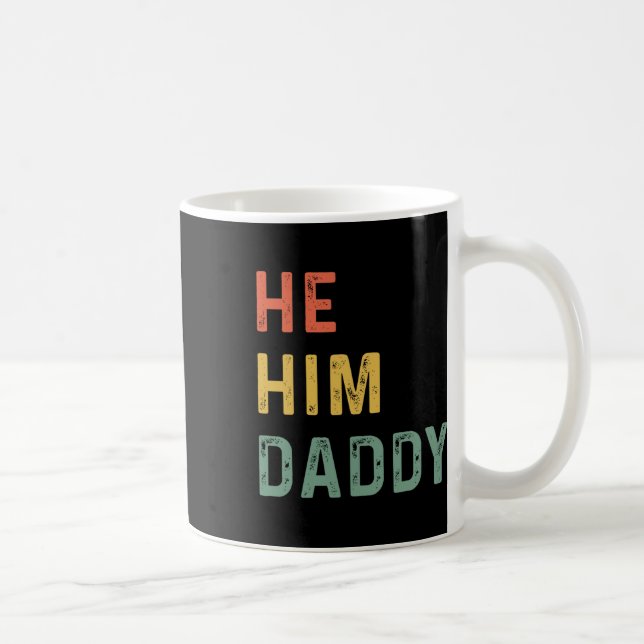 Mug Daddy Lover Valentine Citation Amusant Il Daddy 3 (Droite)