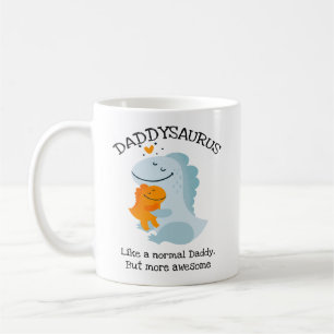 Mug Daddysaurus Comme Un Papa Normal, Mais Plus Étonna