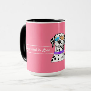 Mug Dalmatian all you need is Love