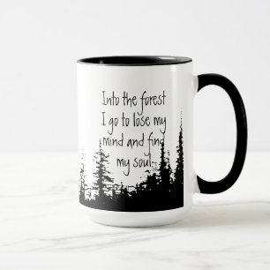 Mug Dans la forêt je vais citations inspirantes