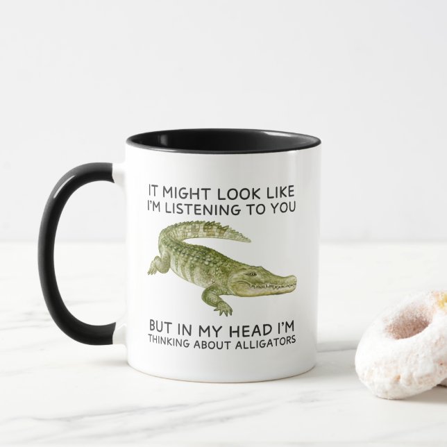 Mug Dans ma tête, je pense à Alligators drôle (Avec donut)