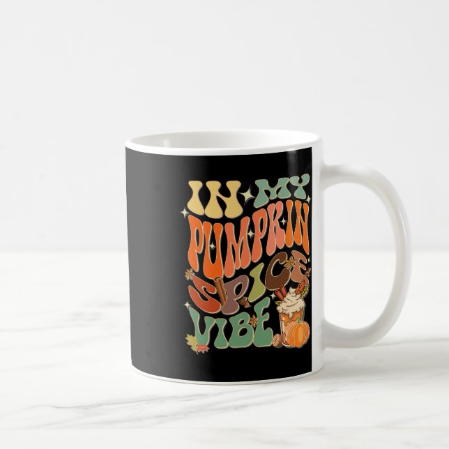 Mug Dans Mon Citrouille Vibe D'Épices Halloween Thanks (Droite)
