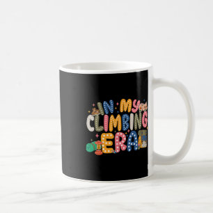 Mug Dans mon ère d'escalade Journée nationale pour gra