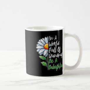 Mug Dans Un Monde Plein De Grandmas Soyez Un Russe Byb