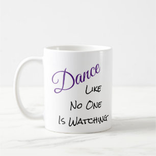 Mug Danse comme personne ne regarde