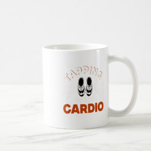 Mug Danse de claquettes, taper est mon cardio, danseur