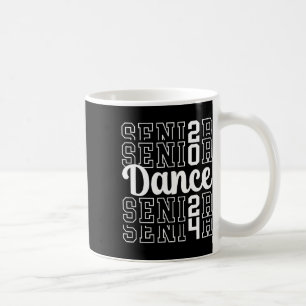 Mug Danse Senior 2024 Cl Of 2024 Senior Dancer