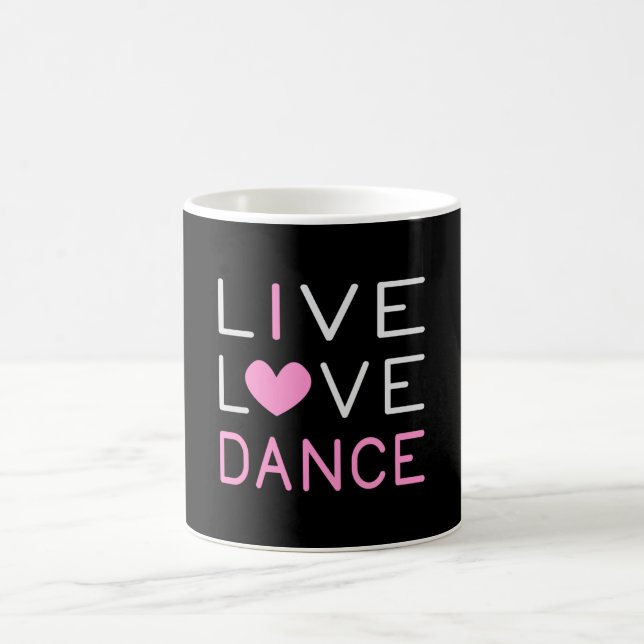 Mug Danser Live Love Danse Queen Dancer Ballet Cadeau (Centre)