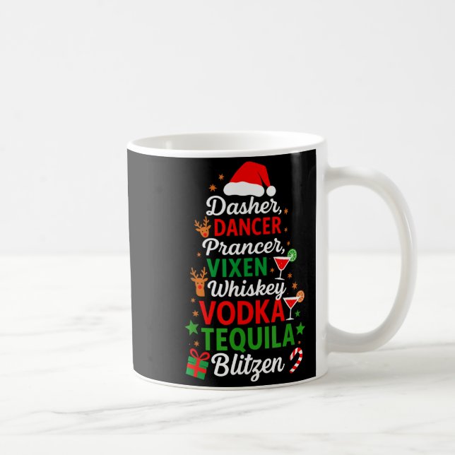 Mug Dasher Dancer Prancer Vixen Moscato Vodka Tequila  (Droite)