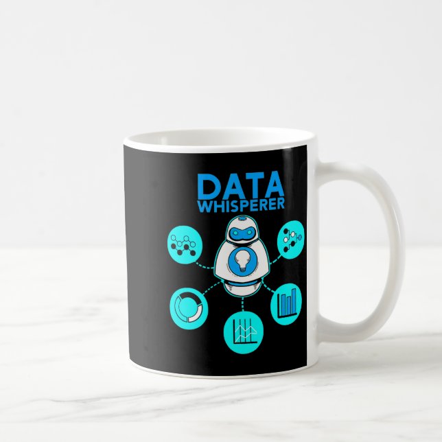 Mug Data Whisperer Tech Engineer Mis Analyst Software  (Droite)