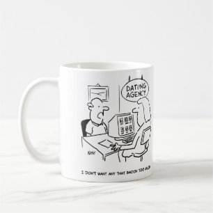 Mug Dating Agency - ne veut pas d'une fille qui escroq