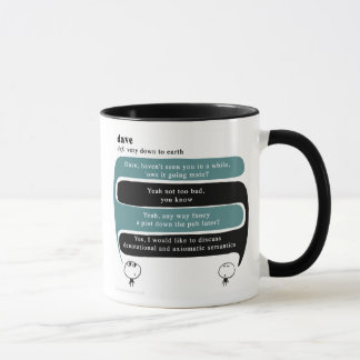 Mug dave