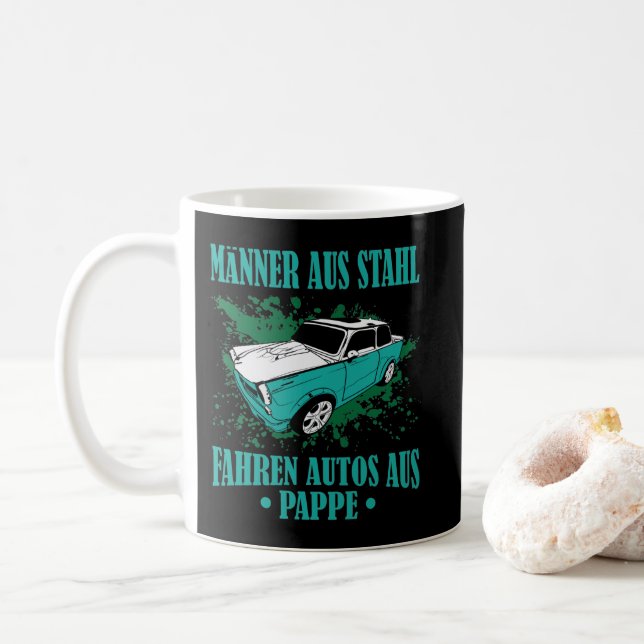 Mug DDR Trabi "Les hommes en acier conduisent des voit (Avec donut)