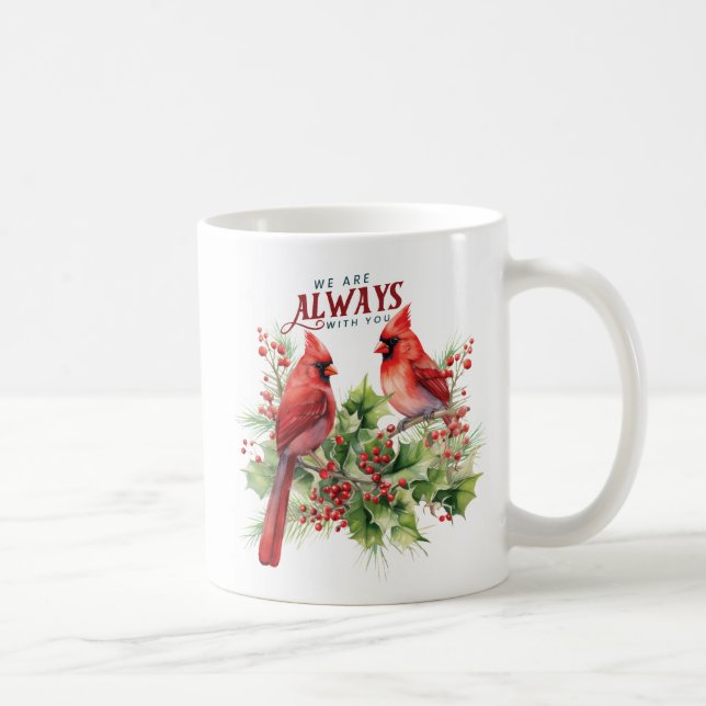 Mug De Beaux Cardinaux/Nous Sommes Toujours Avec Vous (Droite)