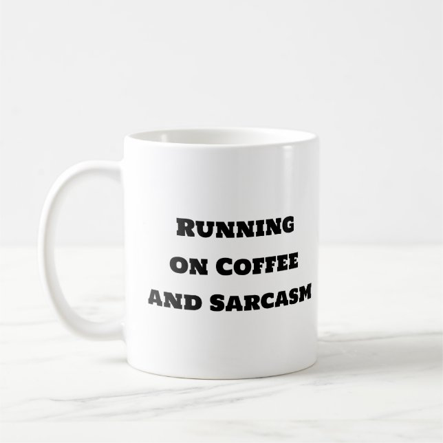 Mug de café amusant - Courir sur le café et Sarcas (Gauche)