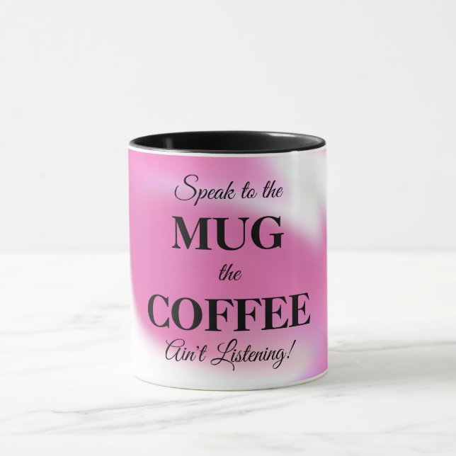 Mug de café avec message amusant (Centre)