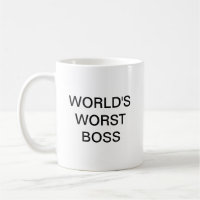 Mug de café Boss le plus mauvais du monde