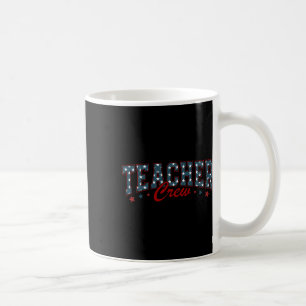 Mug De Juillet Enseignant Patriotique Chemise Enseigna