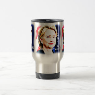 Mug De Voyage 1ère femme présidente Hillary Clinton 2016_