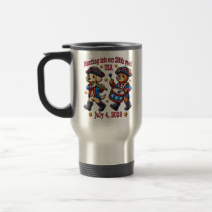 Mug De Voyage 4 juillet USA 250e anniversaire Semiquincentenaire