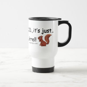 Mug De Voyage AJOUTEZ l'humour d'écureuil