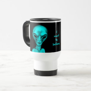 Mug De Voyage Alien, je veux croire