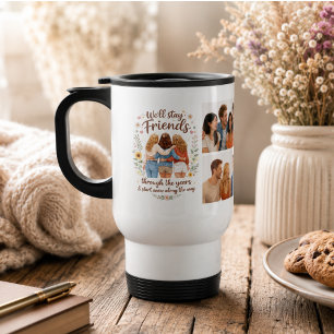 Mug De Voyage Amitié - Nous resterons amis à travers les ans