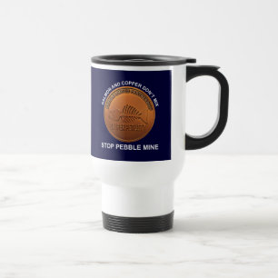 Mug De Voyage Arrêtez la mine de galets - Pebble Mine Penny
