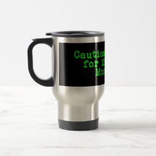 Mug De Voyage Attention je freine pour Momo le monstre