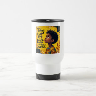 Mug De Voyage Aujourd'hui, je louerai Dieu