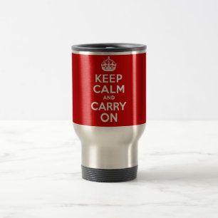 Mug De Voyage Authentique gardez le calme et continuez le rouge