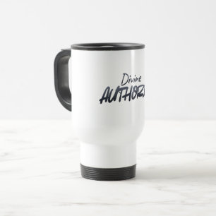 Mug De Voyage AUTORITÉ Divine – Puissance Audacieuse & Élégance