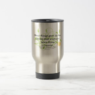Mug De Voyage Beaucoup de choses se développent dans le jardin….