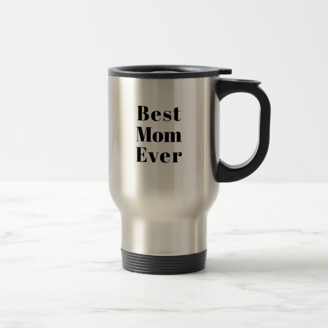 Mug De Voyage Best Mom Ever noir moderne typographie chic (Droit)