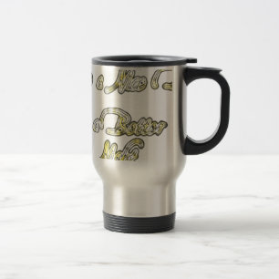 Mug De Voyage Bonne journée et une meilleure soirée Citation d'a
