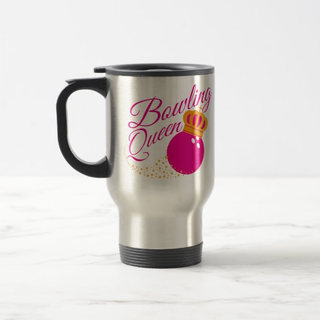 Mug De Voyage Bowling Queen design Dons Amusants Pour Les Bowler (Gauche)