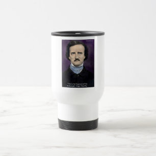 Mug De Voyage Cadeaux de sagesse "enthousiasme" d'Edgar Allan Po