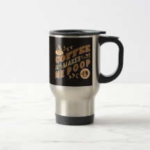Café Drôle Me Fait Faire Caca
