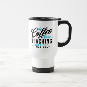 Mug De Voyage Café rend l'enseignement possible 2 Voyage Mug