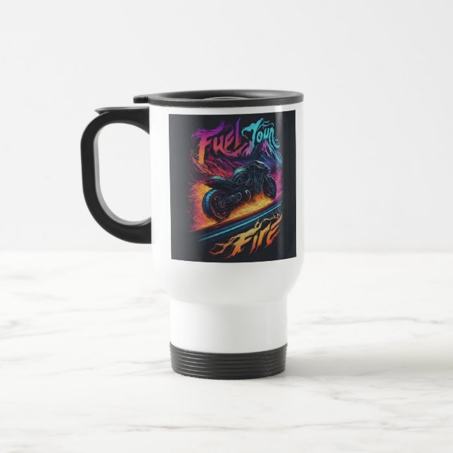 Mug De Voyage "Carburez votre feu" Boug de café de voyage. (Gauche)
